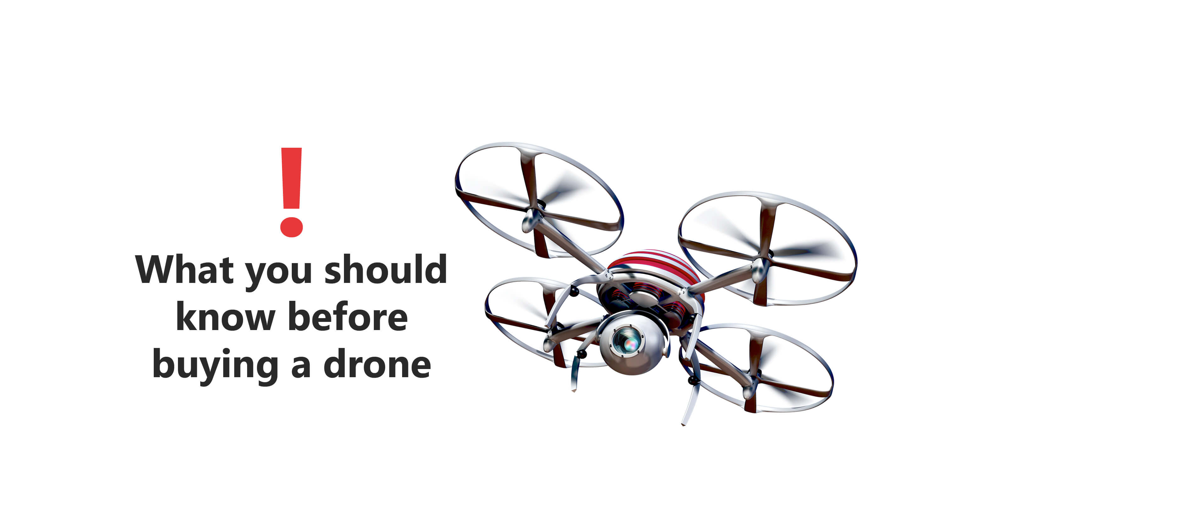 What You Should Know Before Buying a Drone